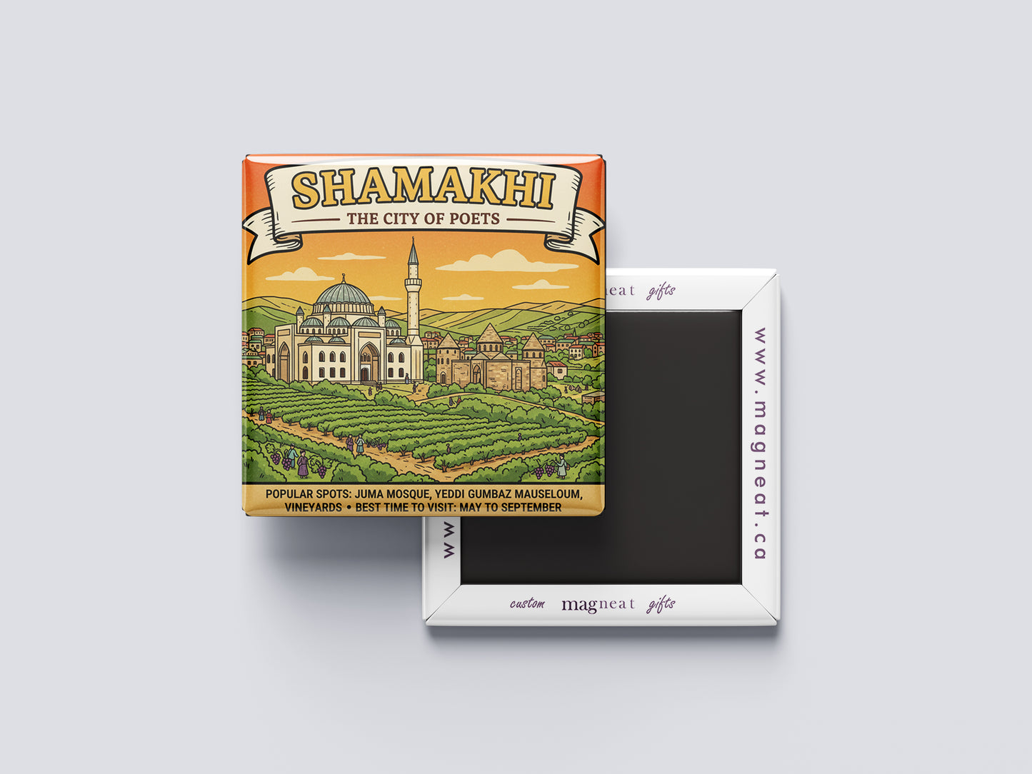 Shamakhi: The City of Poets - Shamakhi Magnet
