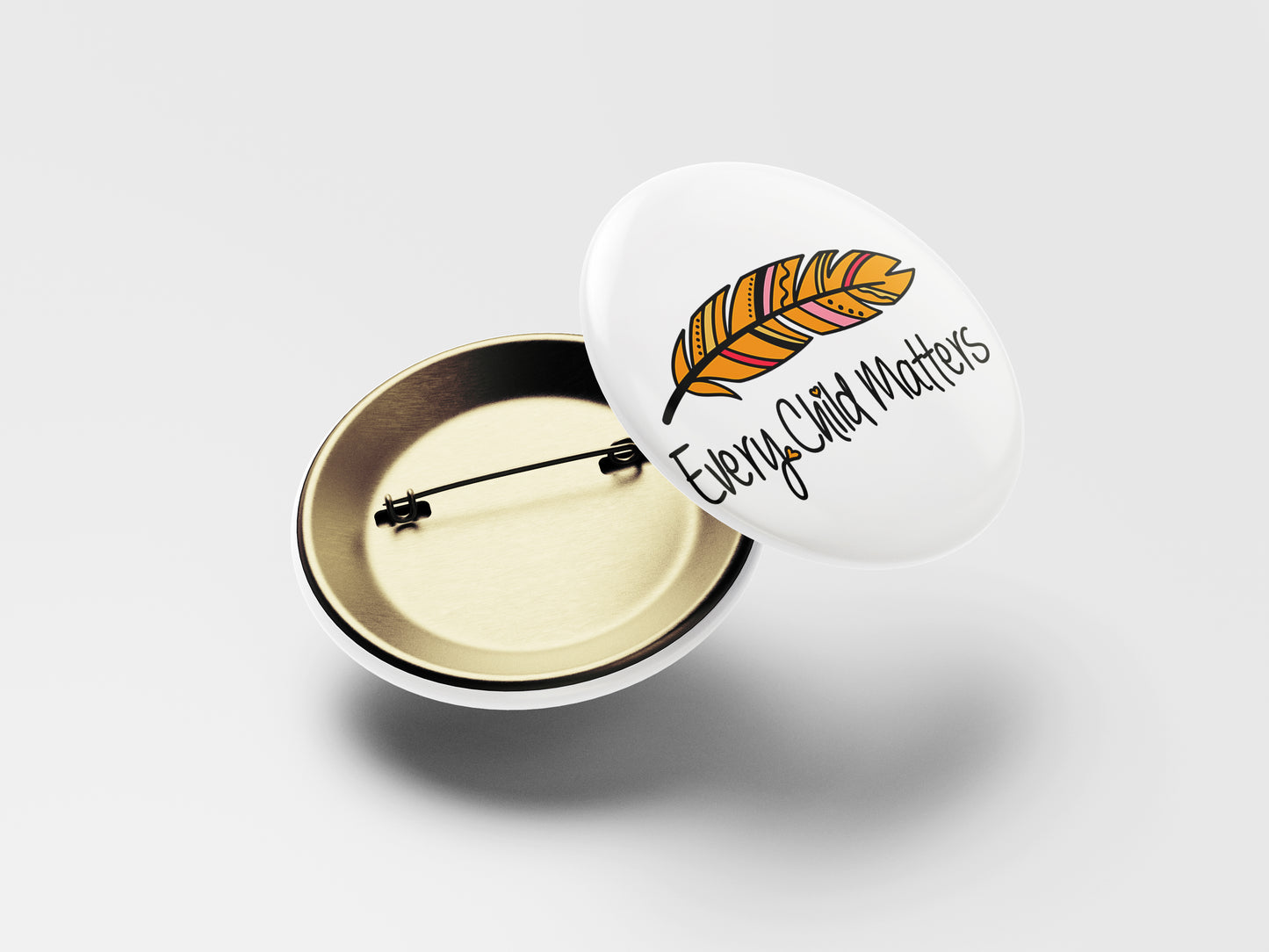 Every Child Matters Button Pin – White Background with Feather & Cursive Text