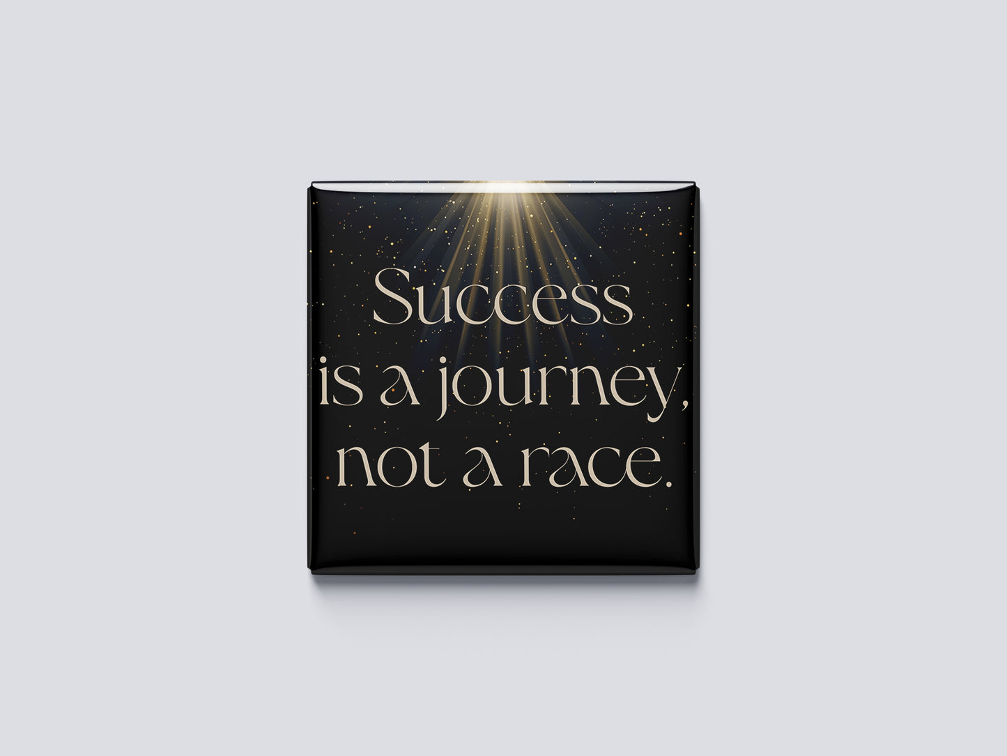 Motivational Magnet Badge – Success Is a Journey, Not a Race