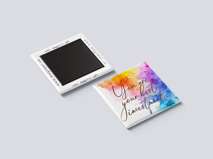 Motivational Magnet Badge – You Are Your Best Investment