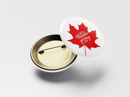 Happy Thanksgiving Day Button Pin – Red Maple Leaf Design