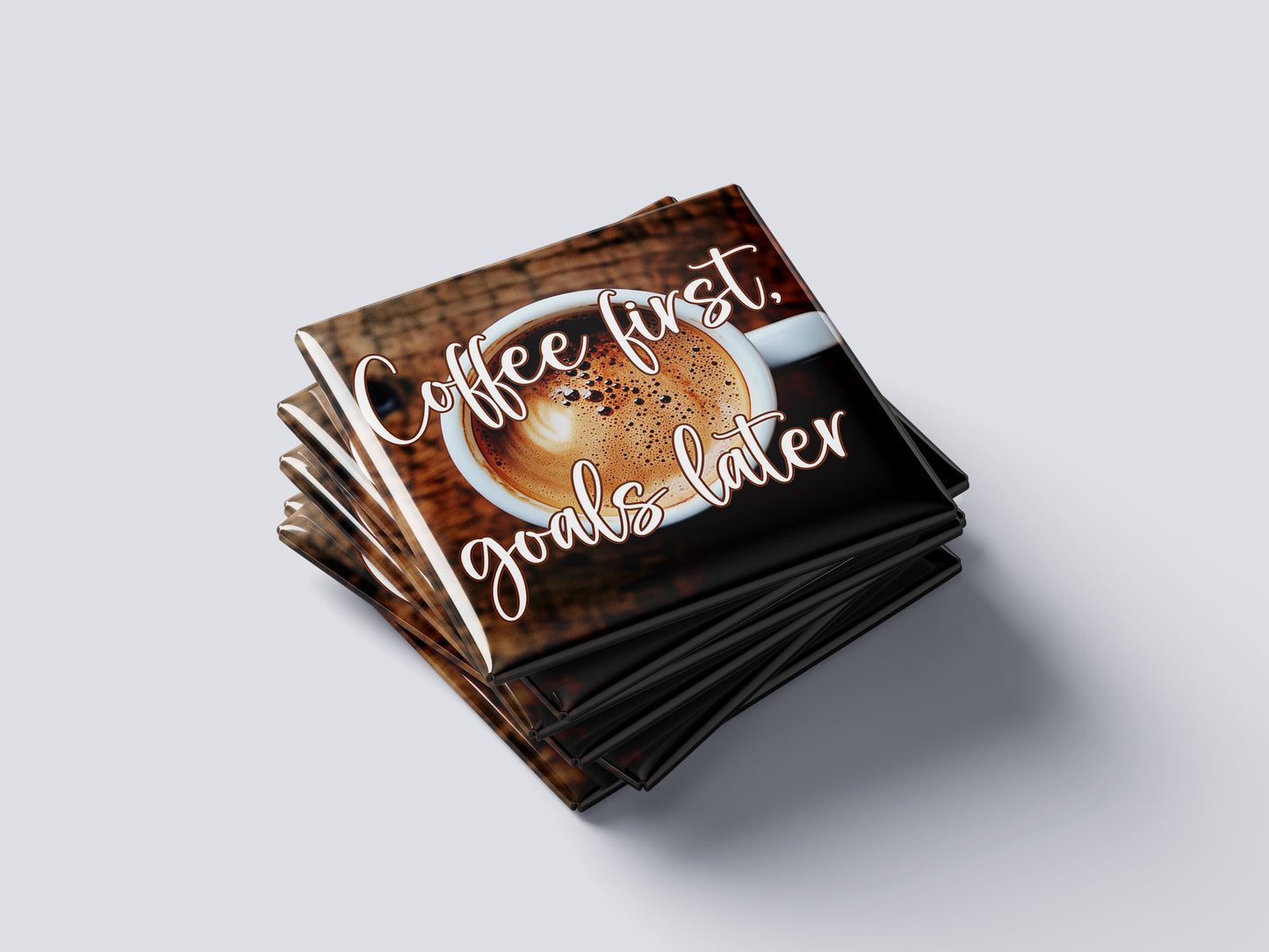 Motivational Magnet Badge – Coffee First, Goals Later