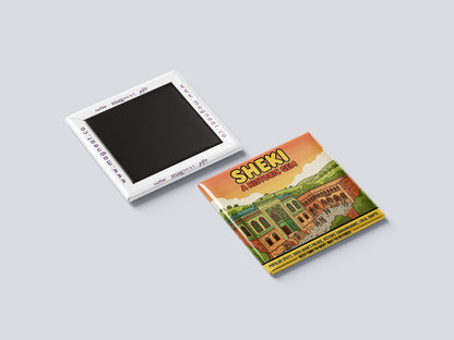 Sheki: A Historic Gem - Sheki Magnet