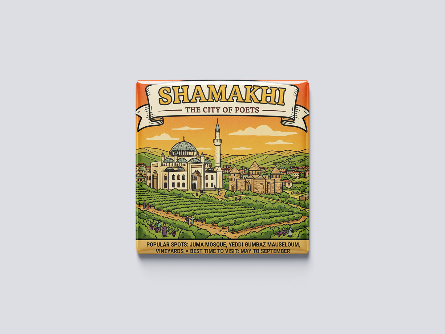 Shamakhi: The City of Poets - Shamakhi Magnet